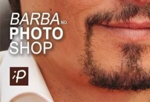 Como fazer Barba no Photoshop (Muito real)